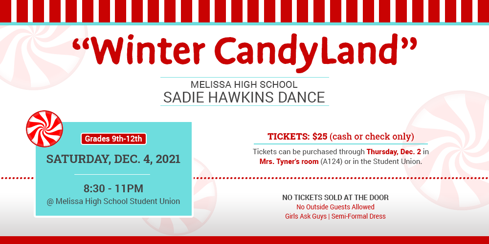 a graphic advertising the "Winter CandyLand" Sadie Hawkins Dance on Dec. 4, 2021