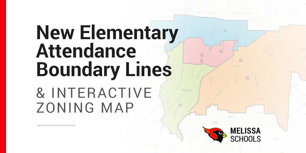 a banner graphic with a screenshot of the new Melissa ISD interactive zoning map