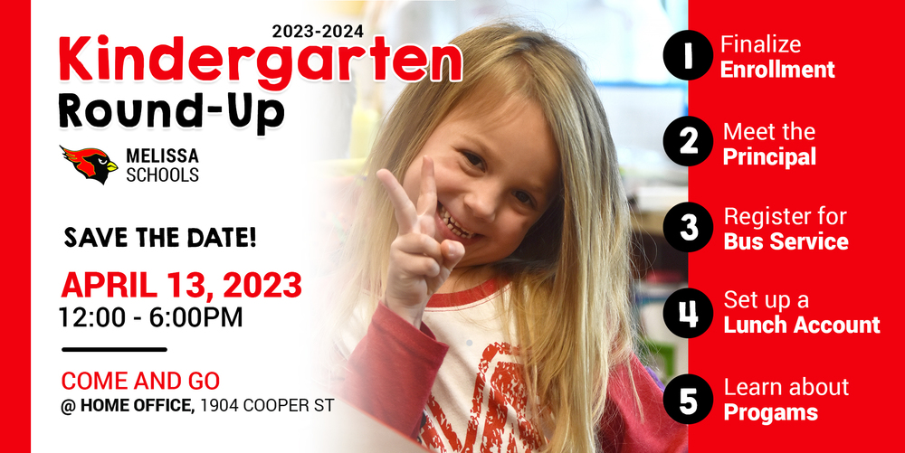 a banner with information about Melissa ISD Kindergarten Round-Up scheduled for April 13, 2023