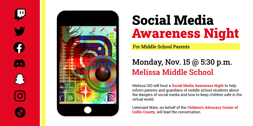 a graphic with a cell phone, a variety of social media icons, and information about the Melissa ISD Social Media Awareness Night on Nov. 15