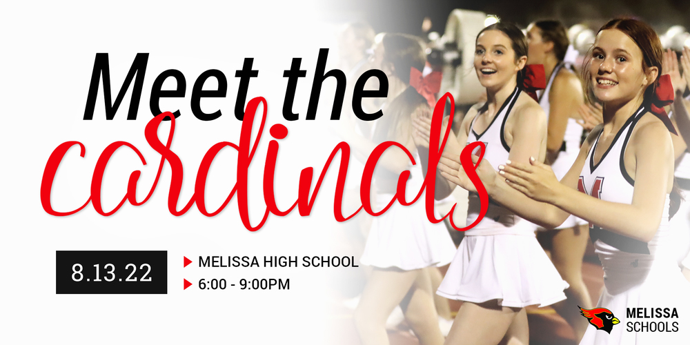 a banner graphic advertising Meet the Cardinals on August 13, 2022 at Melissa High School