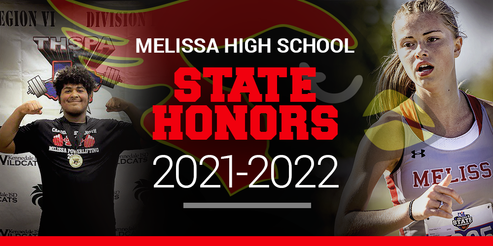 a banner featuring two student athletes and the text: "Melissa High School State Honors 2021-2022"
