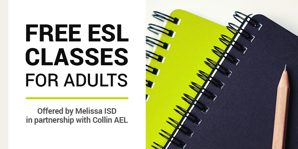 a graphic advertising free ESL classes for adults at Melissa ISD
