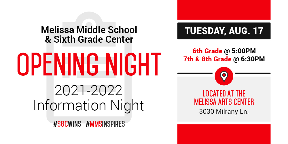 a graphic advertising Melissa Middle School's Opening Night presentations on Aug. 17, 2021