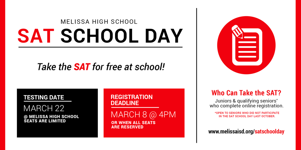 a graphic image advertising SAT School Day at Melissa High School