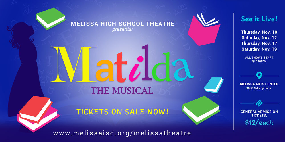 a graphic image advertising the Melissa High School's fall musical "Matilda"