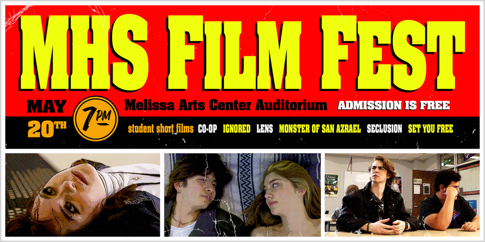 a decorative banner advertising the MHS Film Fest on May 20, 2023; the banner features event information along with three production photos from the students' short films