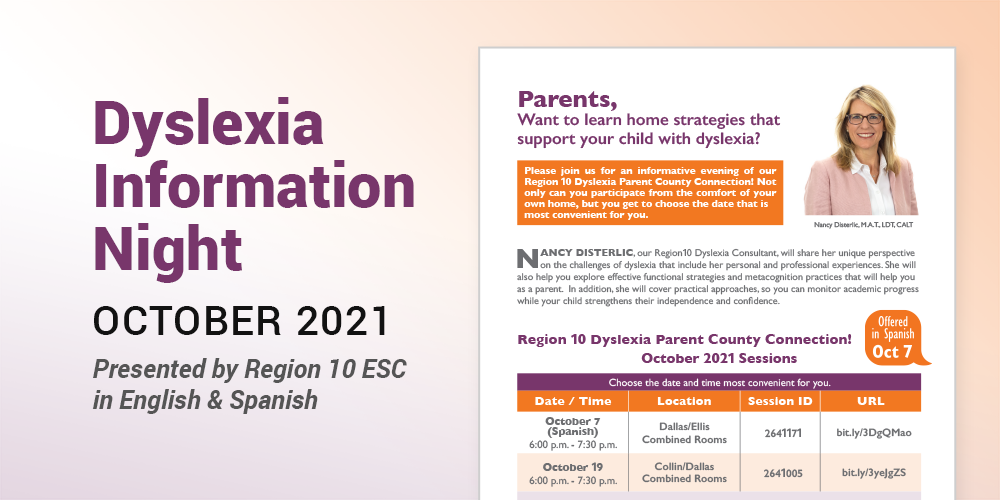 a graphic advertising the Region 10 ESC Dyslexia Parent Night scheduled for October