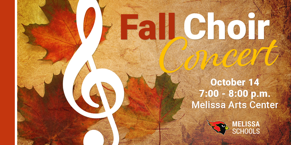 a graphic advertising the Melissa Choirs' fall concert