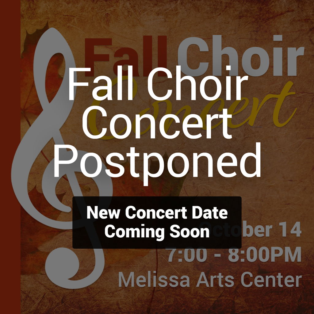 a graphic advertising the postponement of the Fall Choir Concert originally scheduled for Oct. 14, 2021