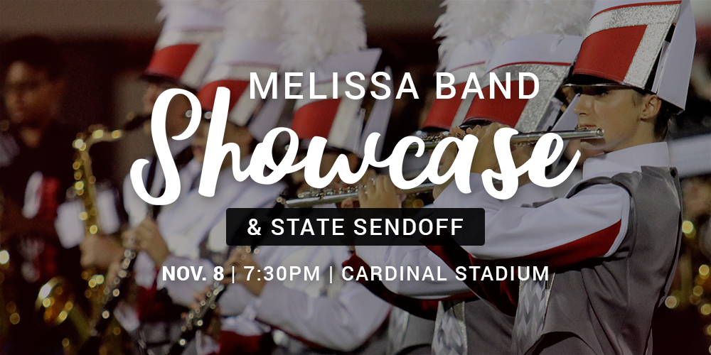 a graphic advertising the Melissa Band Showcase & State Sendoff on Nov. 8