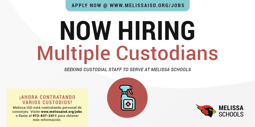 a graphic advertising a job posting for custodians at Melissa Schools