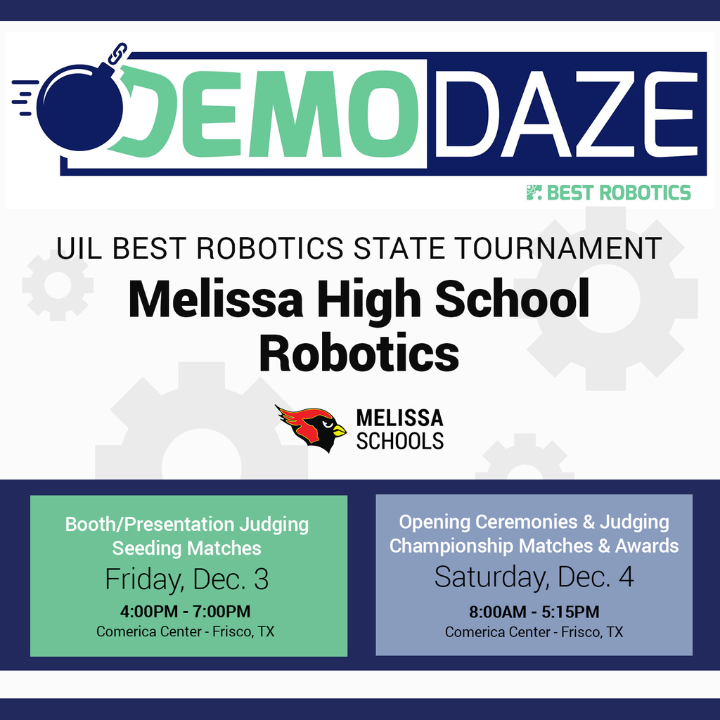 Melissa High School Robotics is competing at the UIL Best Robotics State Tournament Dec. 3-4