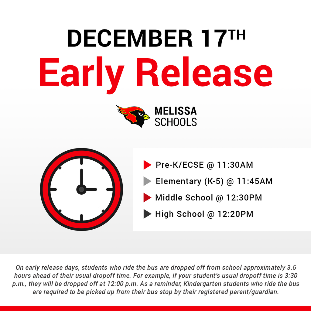 a graphic with the Melissa ISD early release times for Friday, Dec. 17, 2021