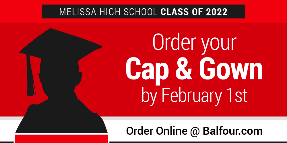 a graphic image announcing cap and gown orders due Feb. 1  for class of 2022