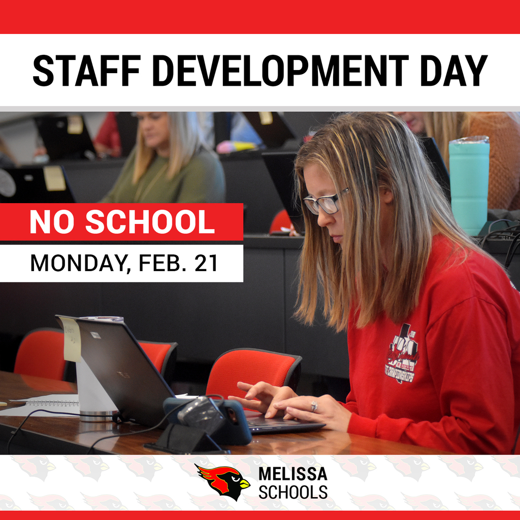 a graphic advertising the Melissa ISD Staff Development Day on Feb. 21, 2022