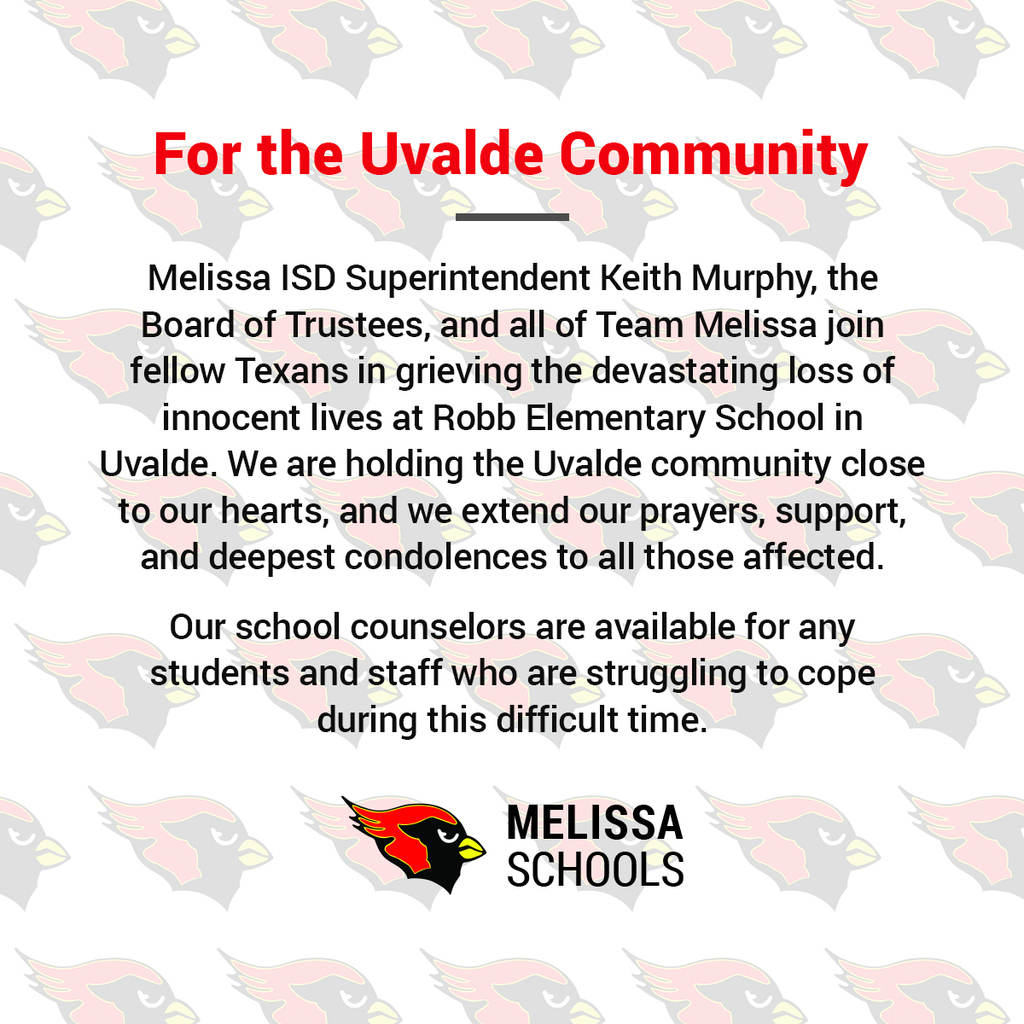 a graphic with a message from Melissa ISD for the Uvalde community - the full text is included in the post itself